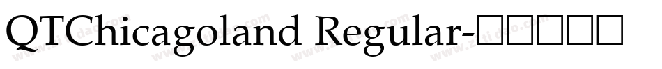 QTChicagoland Regular字体转换